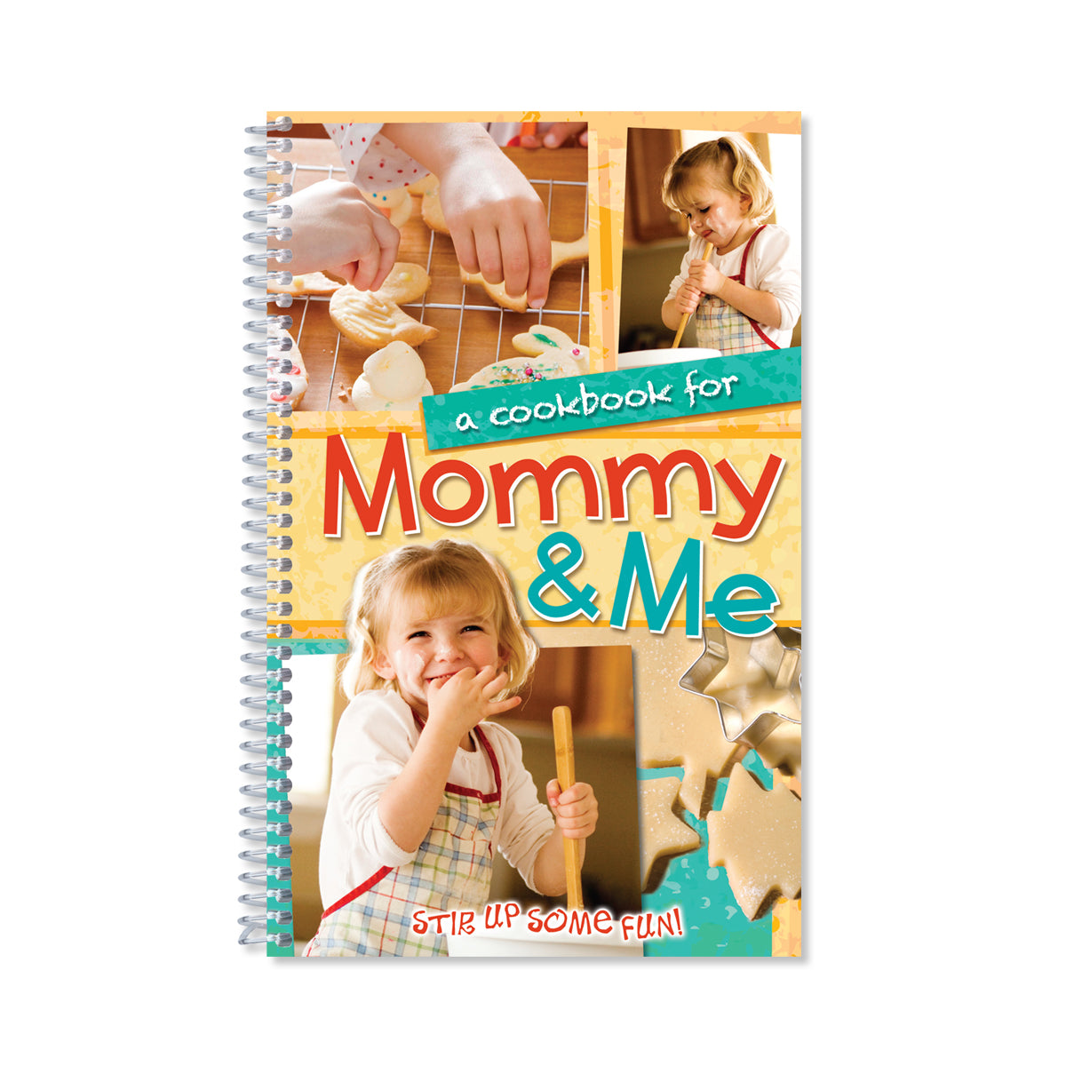 Front cover of A Cookbook for Mommy & Me