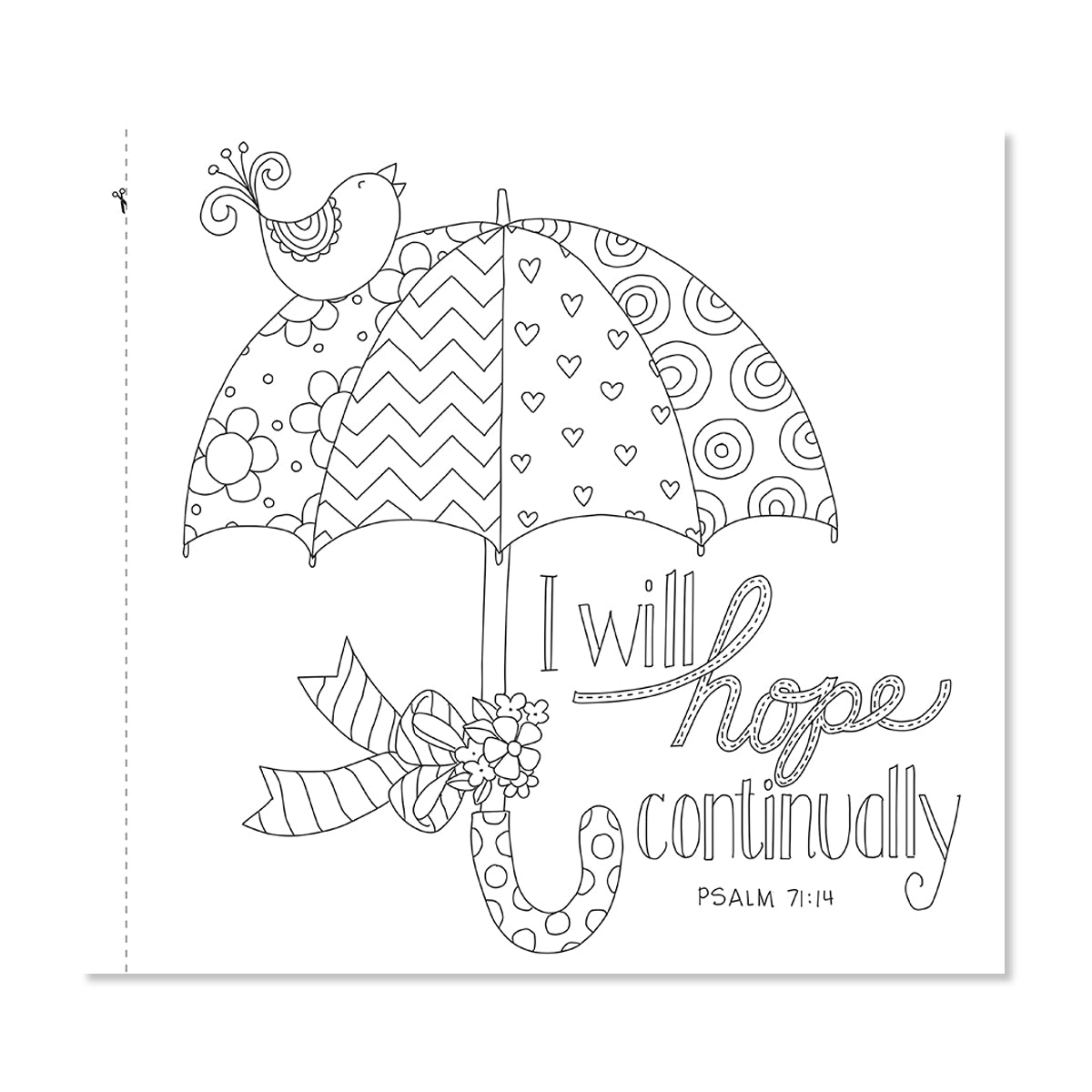Coloring picture of an umbrella with a bird and quote from Psalm.