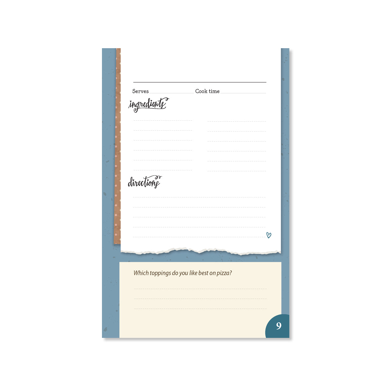 A sample page showing a space to write a recipe. Which toppings do you like best on pizza?