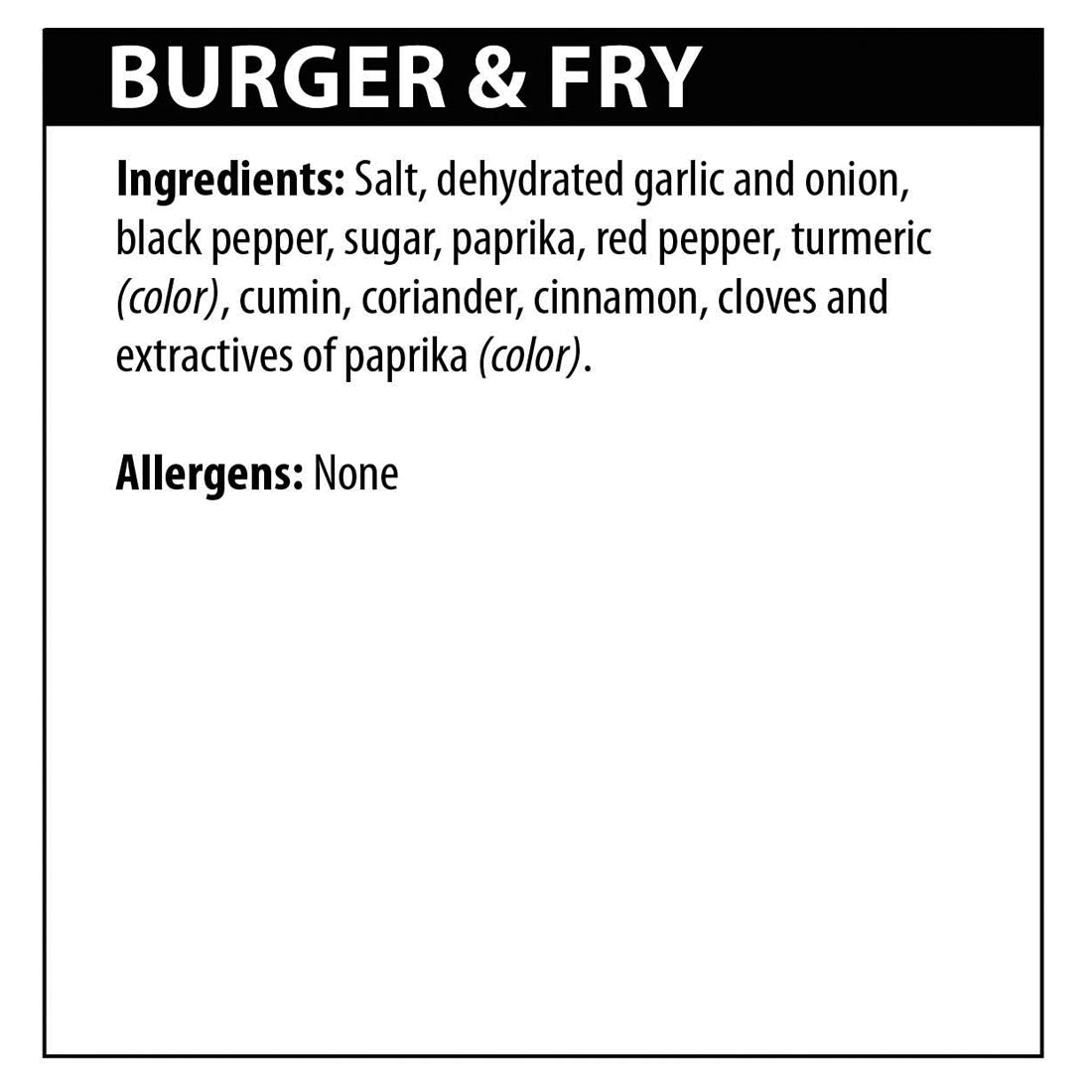 Burger &amp; Fry Seasoning ingredients list