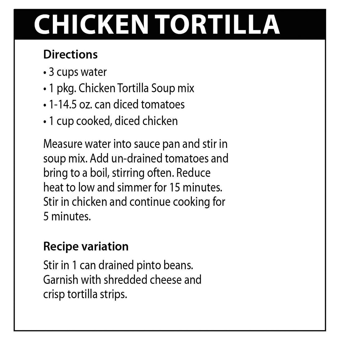 Chicken Tortilla Soup directions