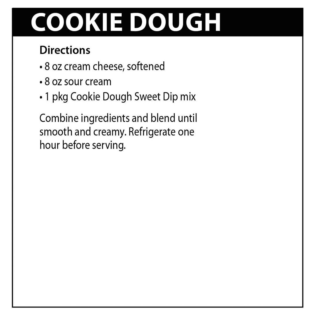Cookie Dough Sweet Dip directions
