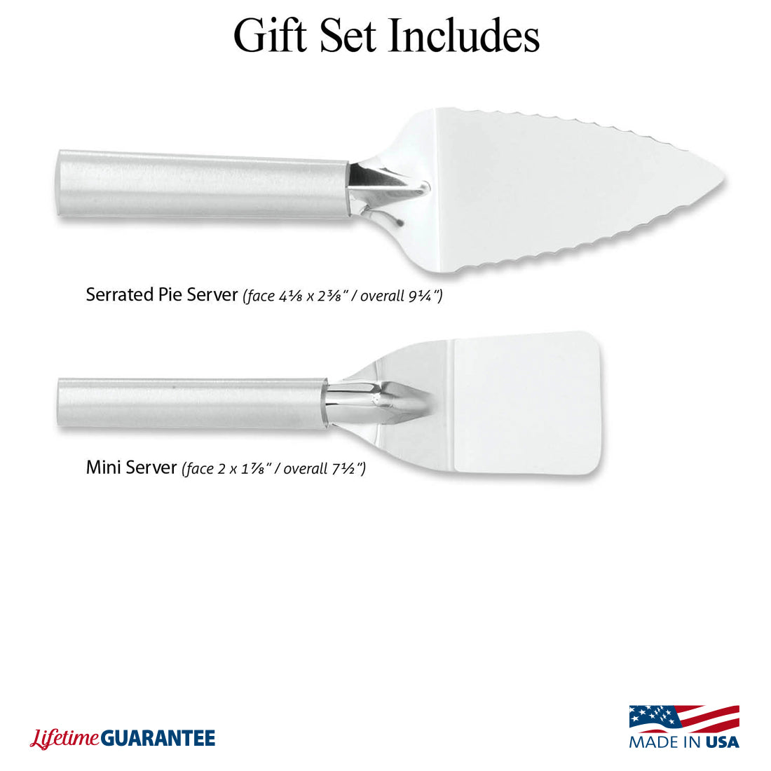 Gift set includes Serrated Pie Server and Mini Server.
